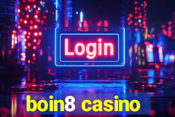 boin8 casino